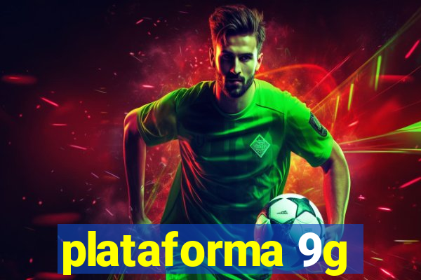 plataforma 9g